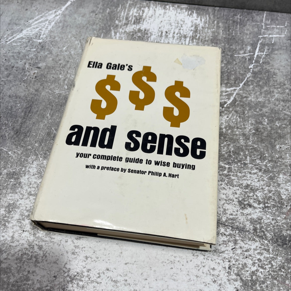 $$$ and sense your complete guide to wise buying book, by ella gale, 1965 Hardcover image 1