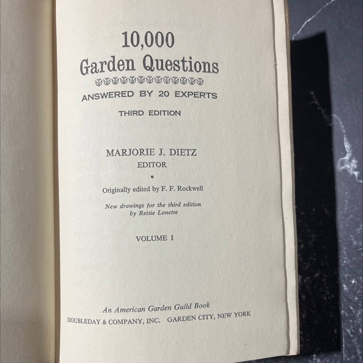 10,000 garden questions answered by 20 experts third edition book, by Marjorie J. Dietz, 1974 Hardcover image 2