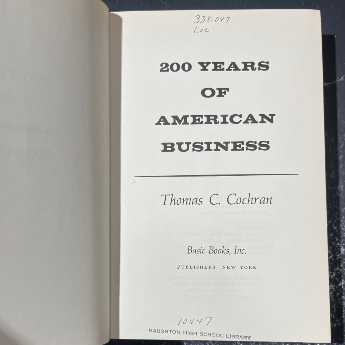 200 years of american business book, by Thomas C. Cochran, 1977 Hardcover image 2