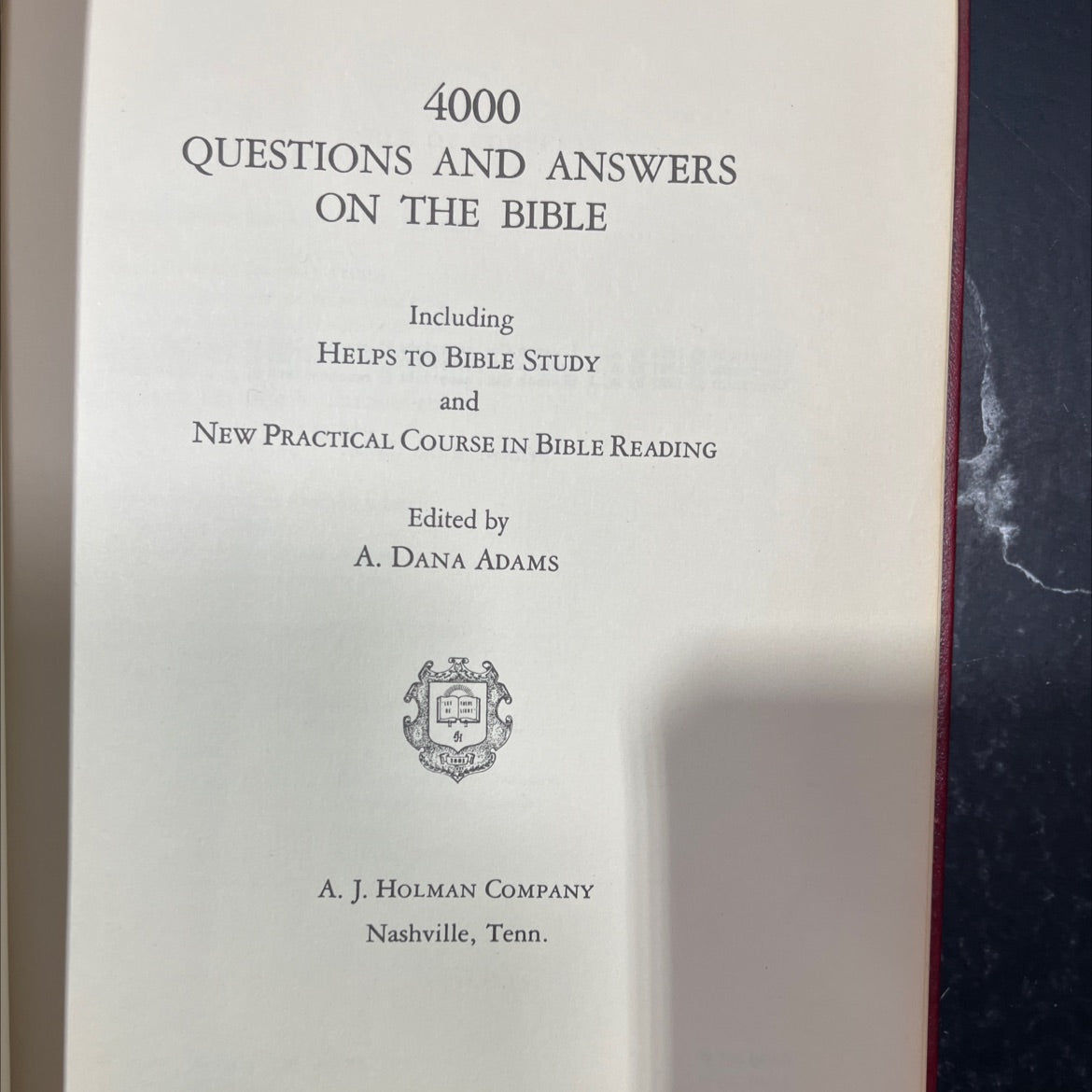4000 questions and answers on the bible including helps to bible study and new practical course in bible reading book, image 2