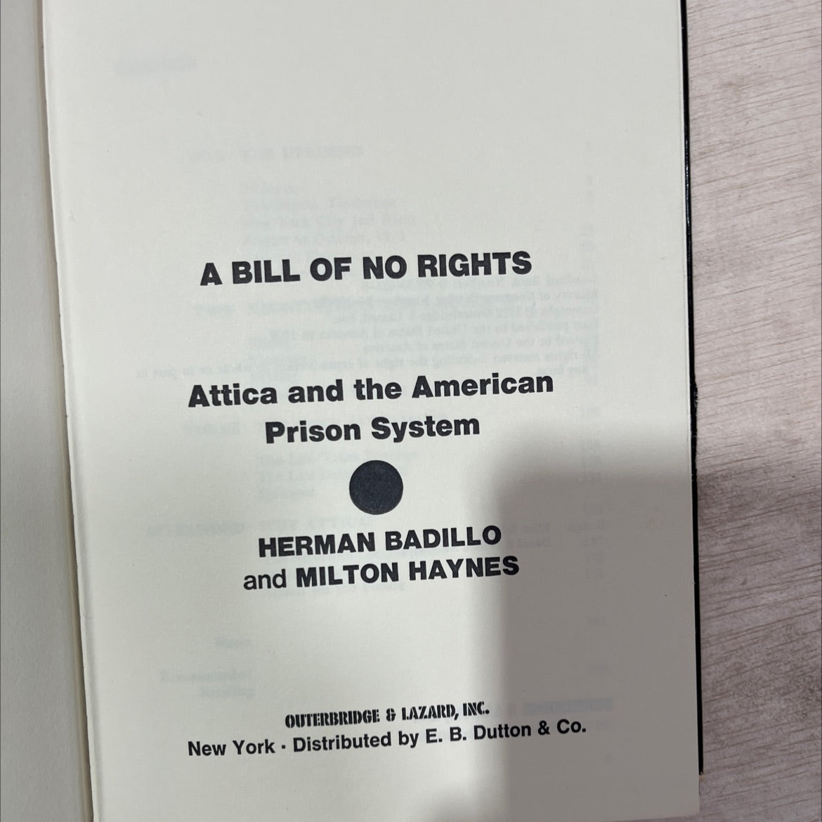 a bill of no rights attica and the american prison system book, by herman badillo and milton haynes, 1972 Hardcover, image 2