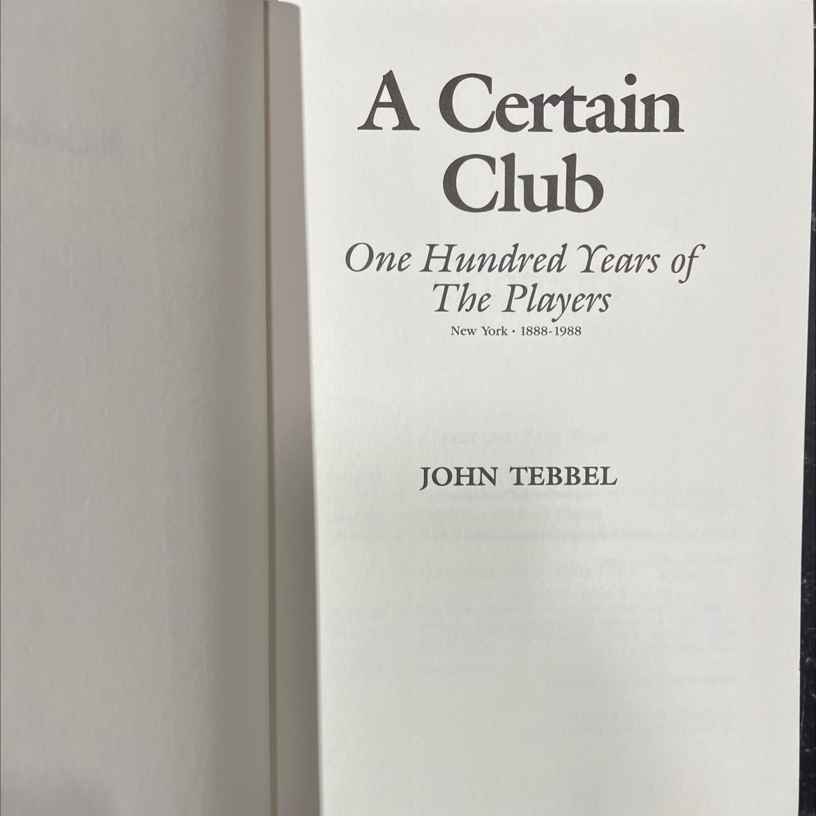 a certain club one hundred years of the players new york 1888-1988 book, by john tebbel, 1989 Hardcover image 2