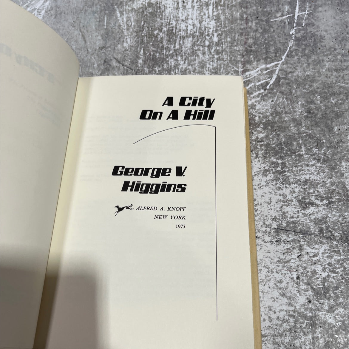 a city on a hill book, by george v higgins, 1975 Hardcover image 2