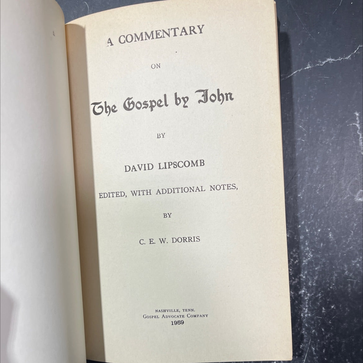 a commentary on the gospel by john book, by david lipscomb, 1959 Hardcover image 2