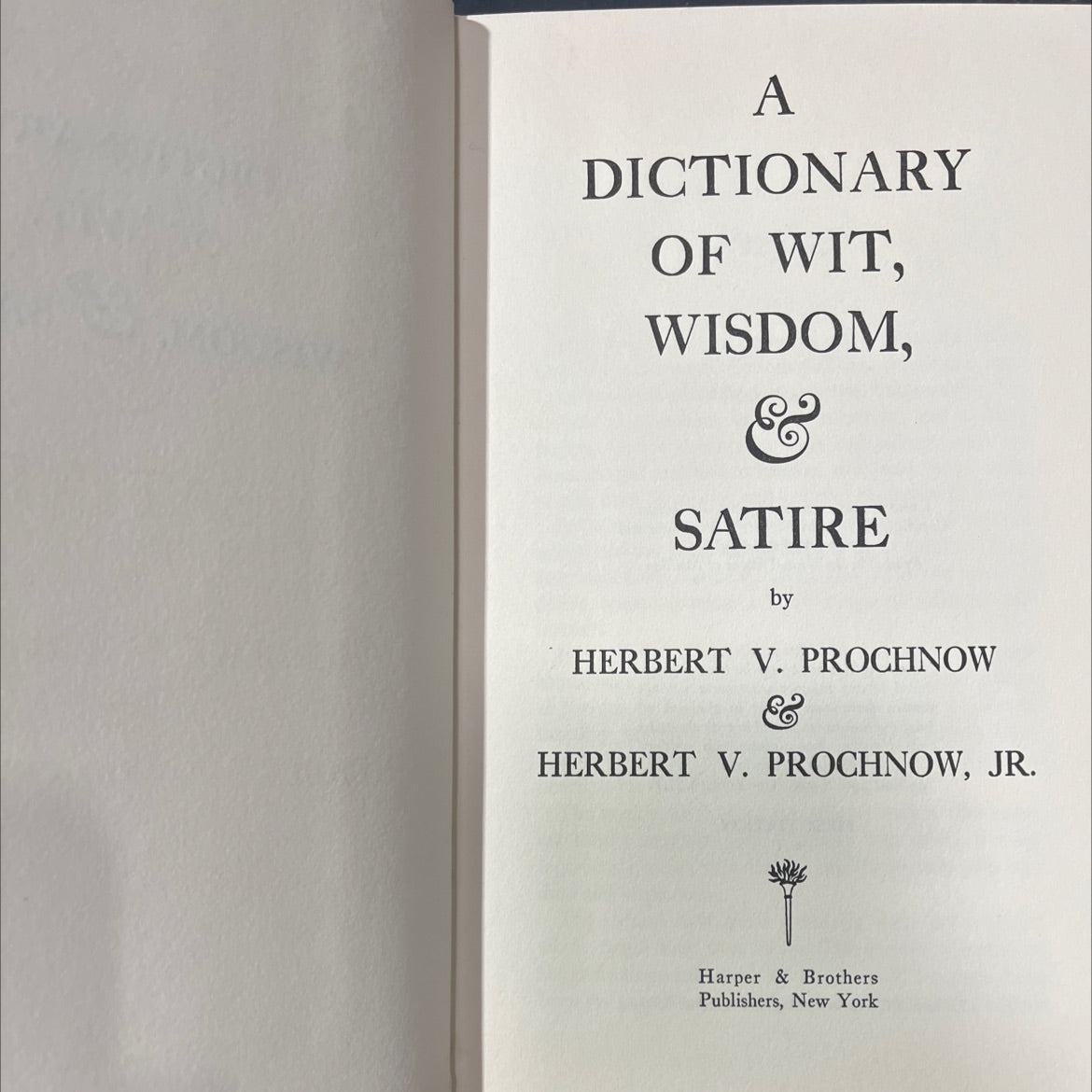 a dictionary of wit, wisdom, satire book, by herbert v. prochnow & herbert v. prochnow, jr., 1962 Hardcover image 2