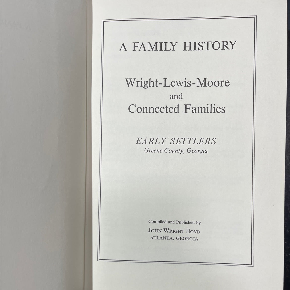 a family history wright-lewis-moore and connected families early settlers greene county, georgia book, by john wright image 2