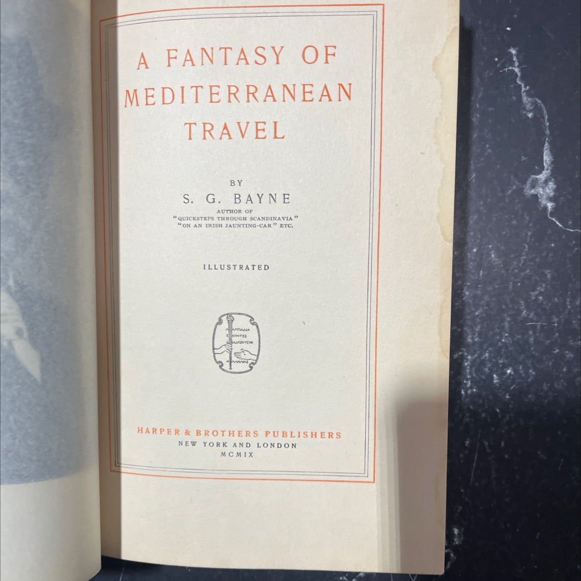a fantasy of mediterranean travel book, by s. g. bayne, 1909 Hardcover image 2