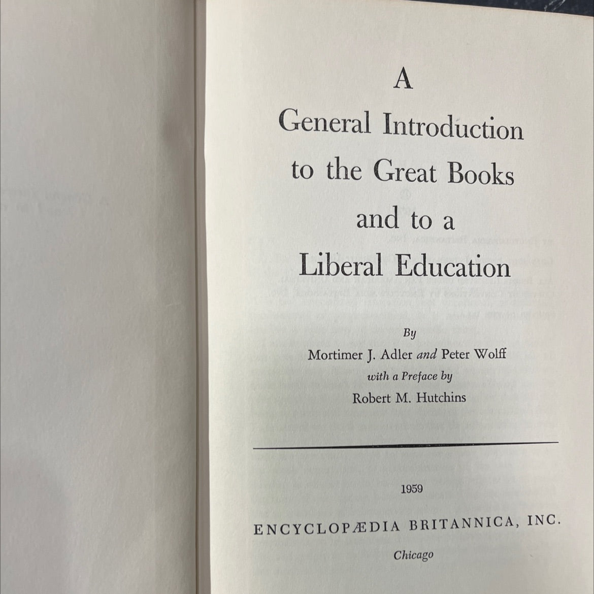 a general introduction to the great books and to a liberal education book, by mortimer j. adler and peter wolff, 1959 image 2