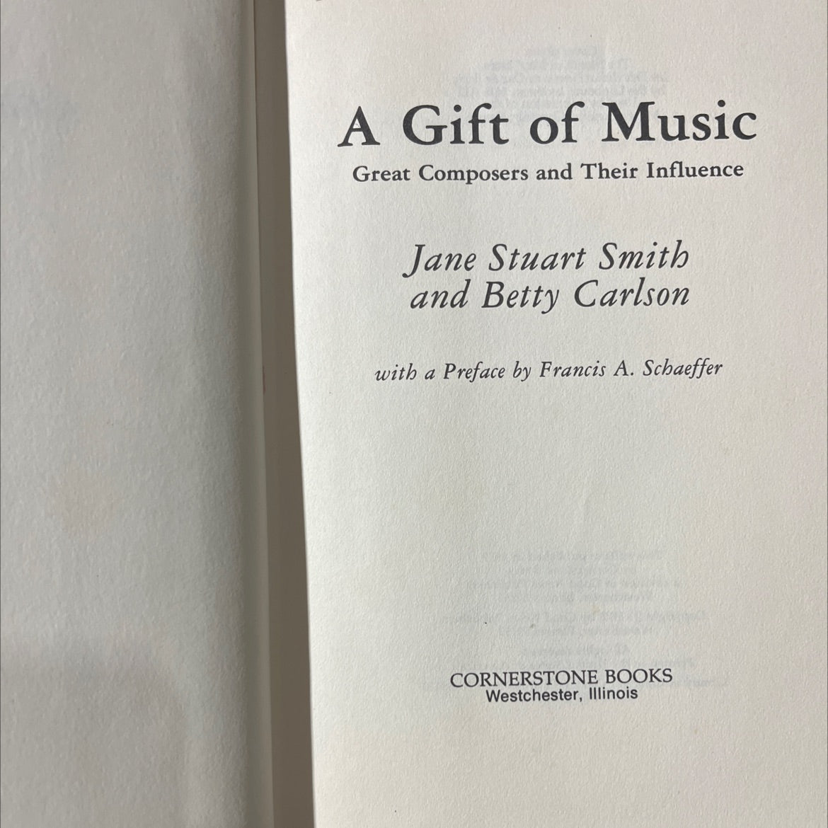 a gift of music great composers and their influence book, by jane stuart smith and betty carlson, 1979 Hardcover image 2