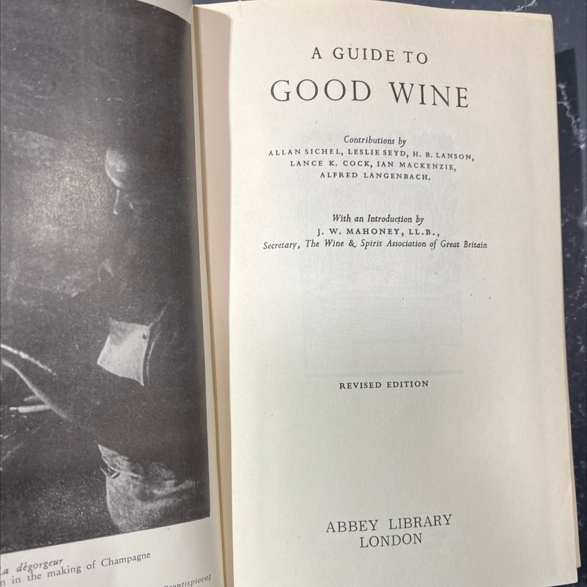 a guide to good wine book, by allan sichel, leslie seyd, h. b. lanson, lance k. cock, ian mackenzie, alfred langenbach, image 2