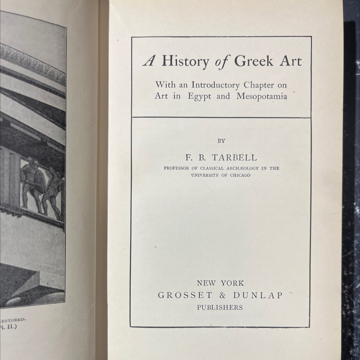 a history of greek art with an introductory chapter on art in egypt and mesopotamia book, by f. b. tarbell, 1966 image 2