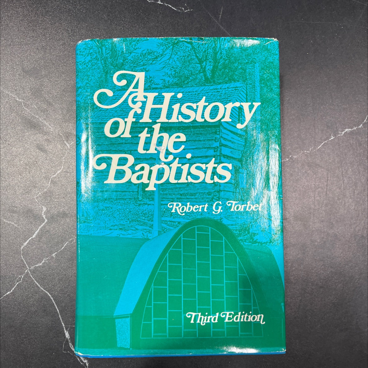 a history of the baptists book, by robert g. torbet, 1987 Hardcover, Vintage image 1