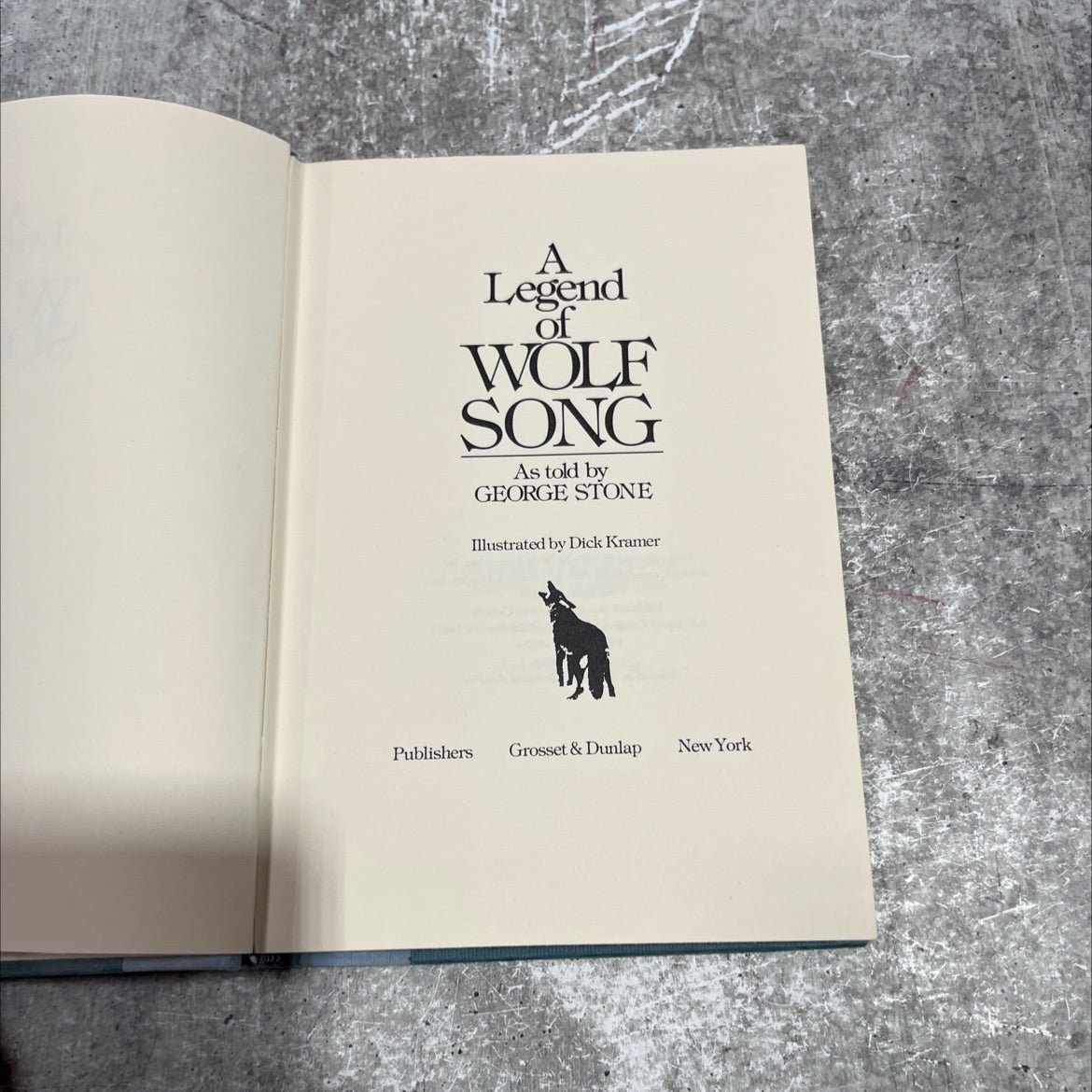 a legend of wolf song book, by george stone, 1975 Hardcover image 2