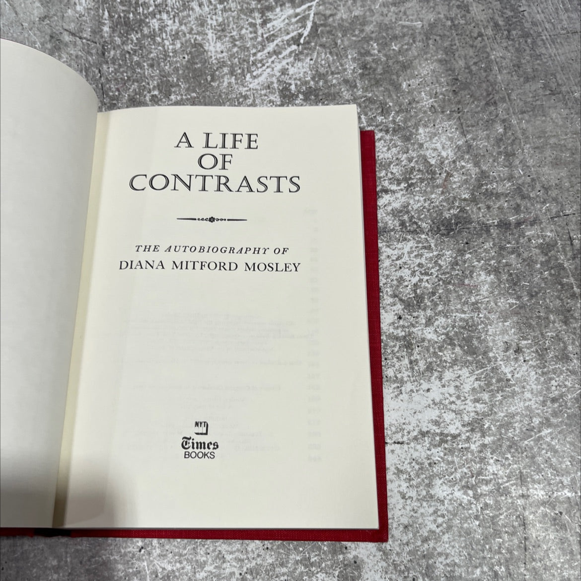 a life of contrasts book, by Diana Mosley, 1977 Hardcover image 2