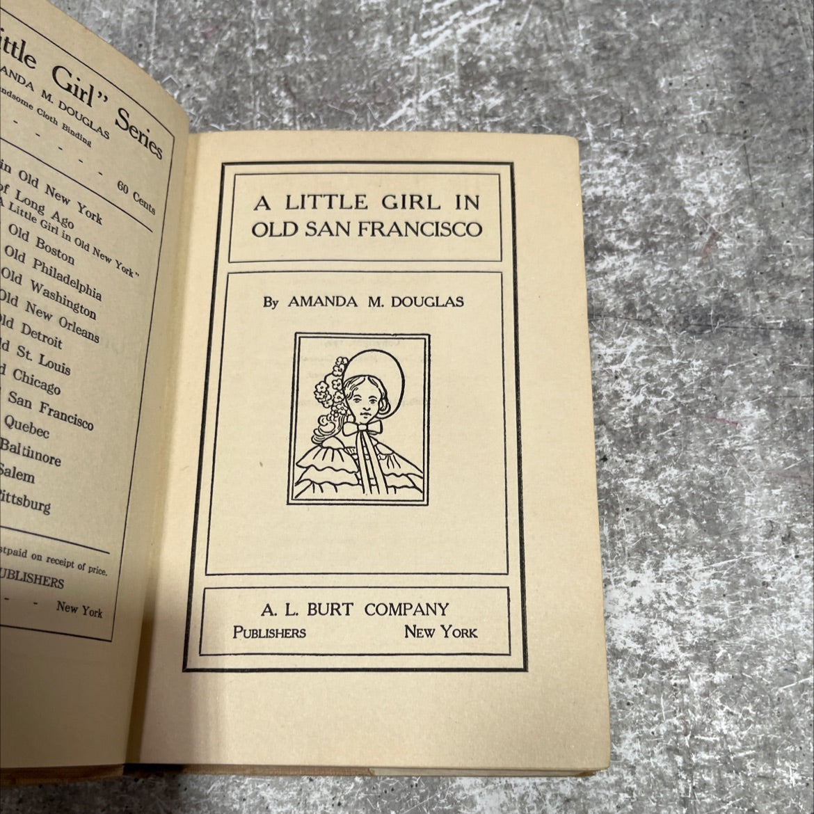a little girl in old san francisco book, by amanda m. douglas, 1905 Hardcover image 2