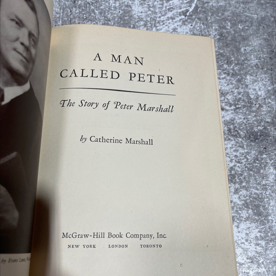 a man called peter book, by catherine marshall, 1951 Hardcover image 2