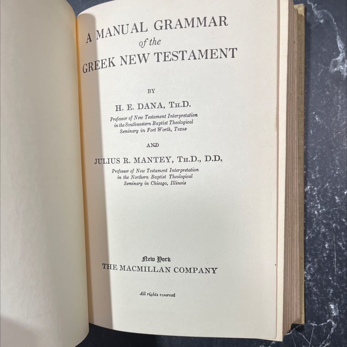 a manual grammar of the greek new testament book, by h. e. dana, julius r. mantey, 1955 Hardcover image 2