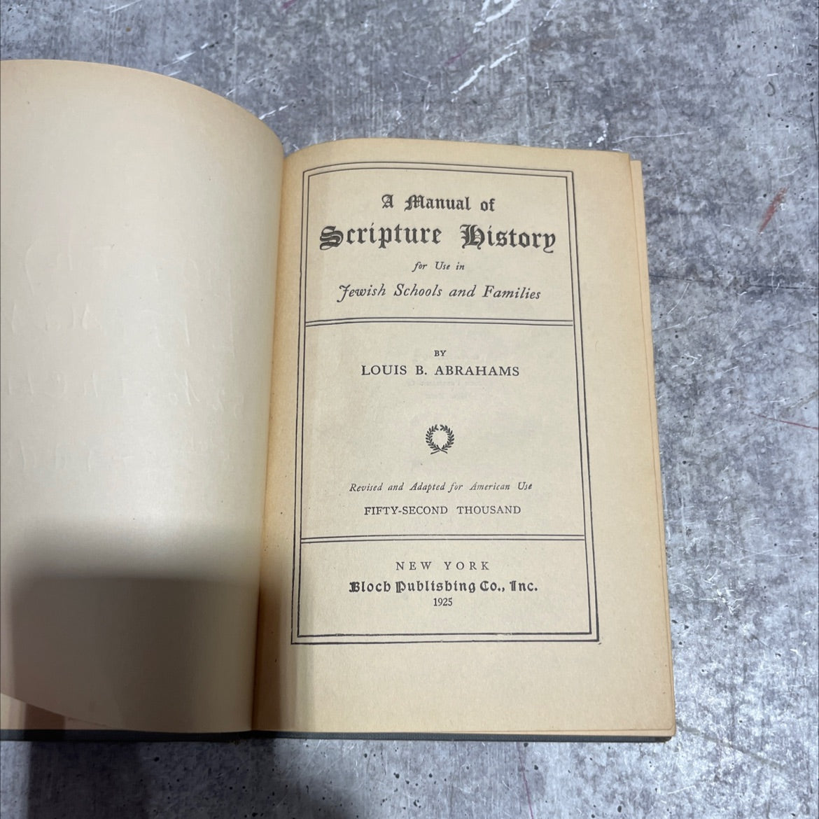 a manual of scripture history for use in jewish schools and families book, by louis b. abrahams, 1925 Hardcover image 2