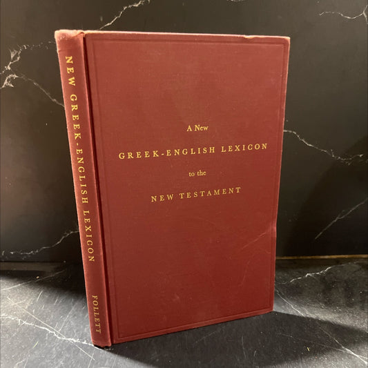 a new greek-english lexicon to the new testament supplemented by a chapter elucidating the synonyms of the new image 1