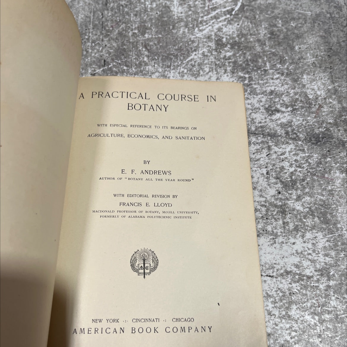 a practical course in botany with especial reference to its bearings on agriculture, economics, and sanitation book, by image 2