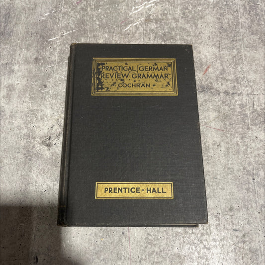 a practical german review grammar book, by emory e. cochran, 1949 Hardcover image 1