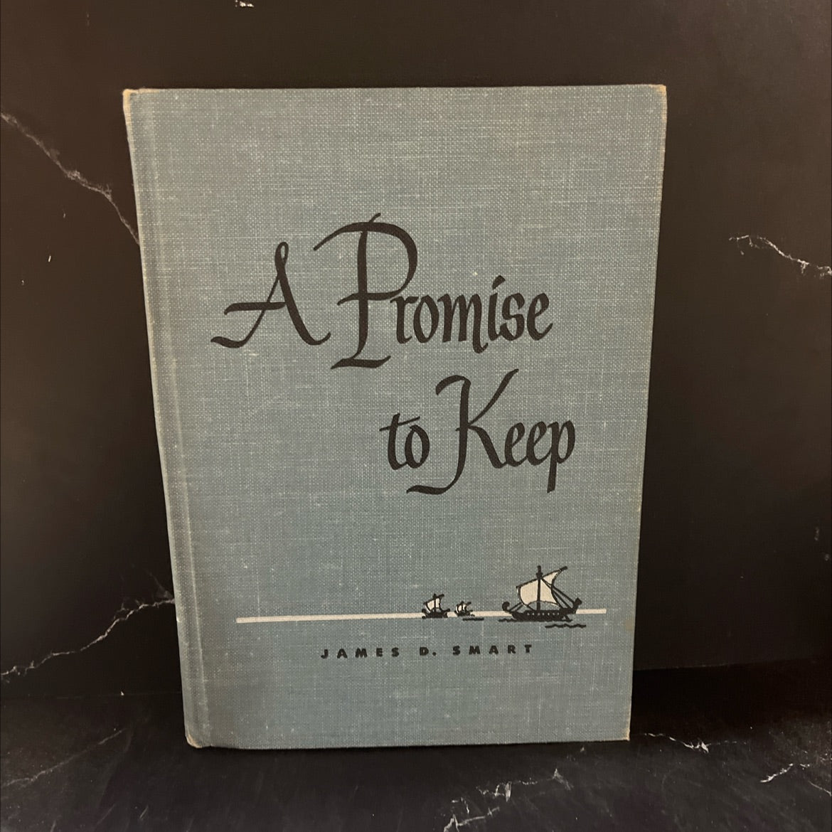 a promise to keep book, by james d. smart, 1949 Hardcover image 1