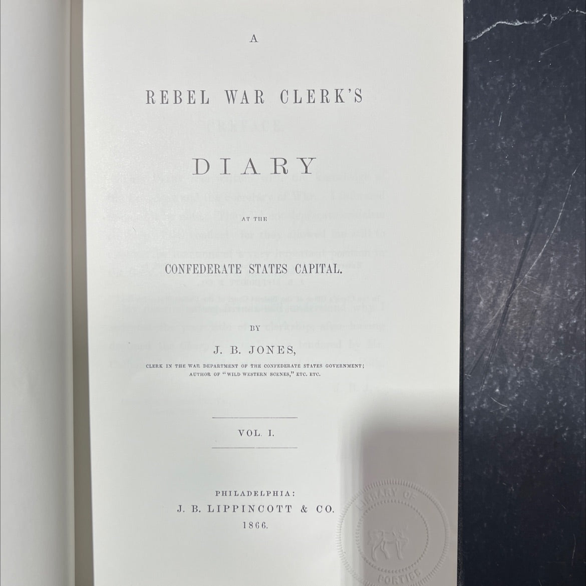 a rebel war clerk's diary at the confederate states capital book, by j. b. jones, 1982 Leather image 2