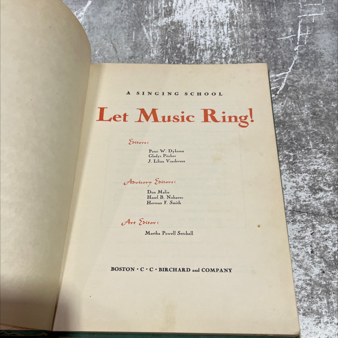 a singing school let music ring book, by Peter W. Dykema, Gladys Pitcher, J. Lilian Vandevere, 1949 Hardcover image 2