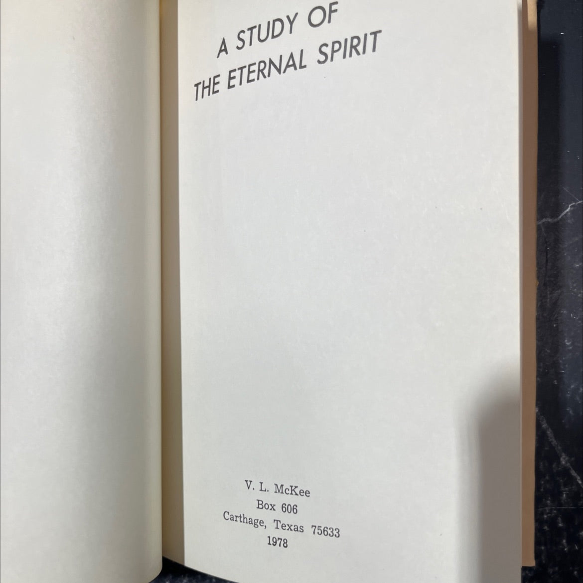 a study of the eternal spirit book, by v. l. mckee, 1978 Hardcover image 2