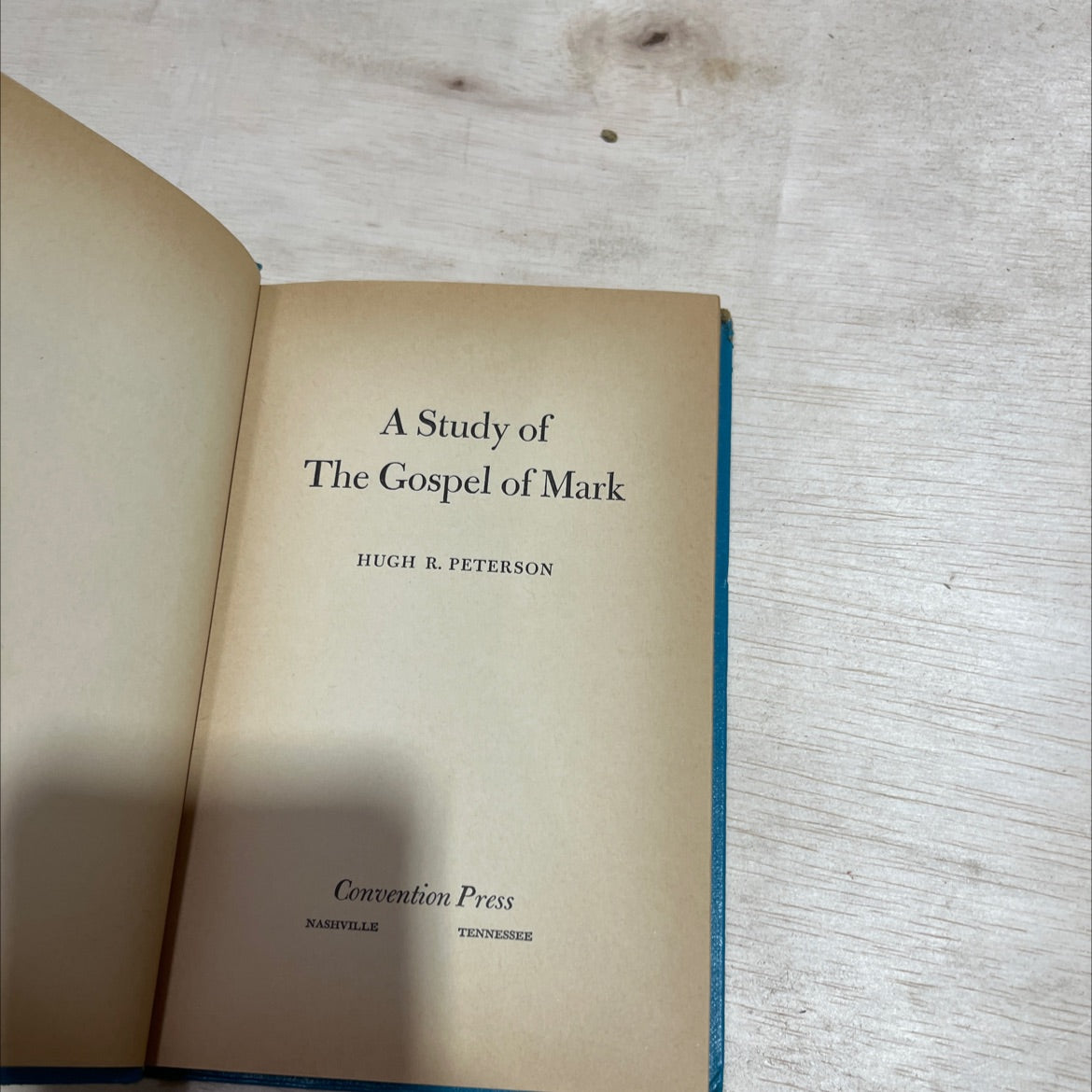 a study of the gospel of mark book, by hugh r. peterson, 1958 Hardcover image 2