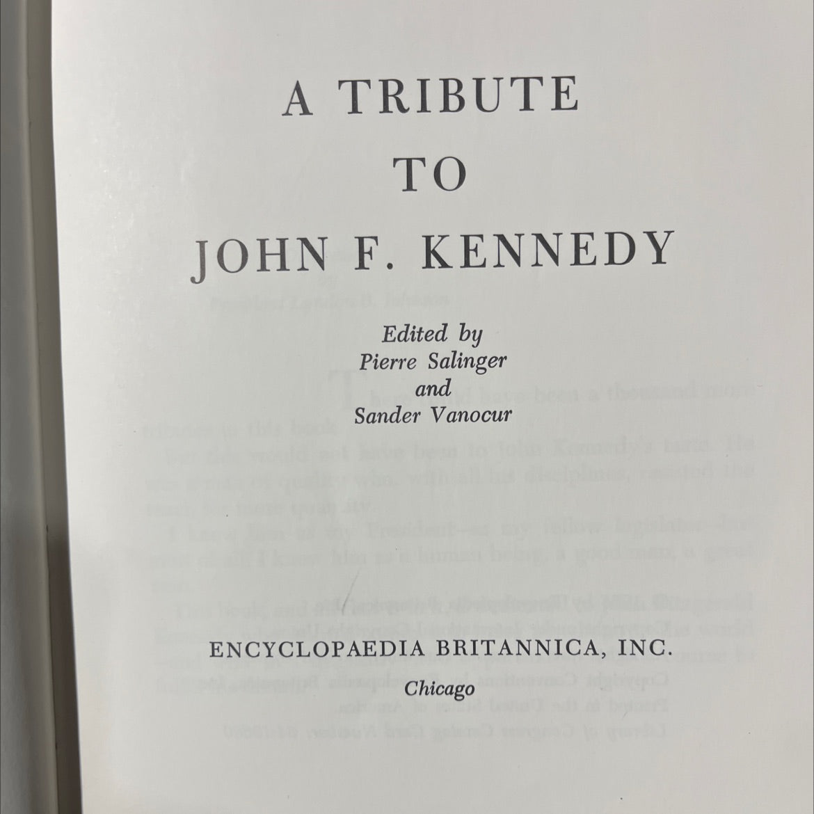 a tribute to john f. kennedy book, by pierre salinger and sander vanocur, 1964 Hardcover image 2