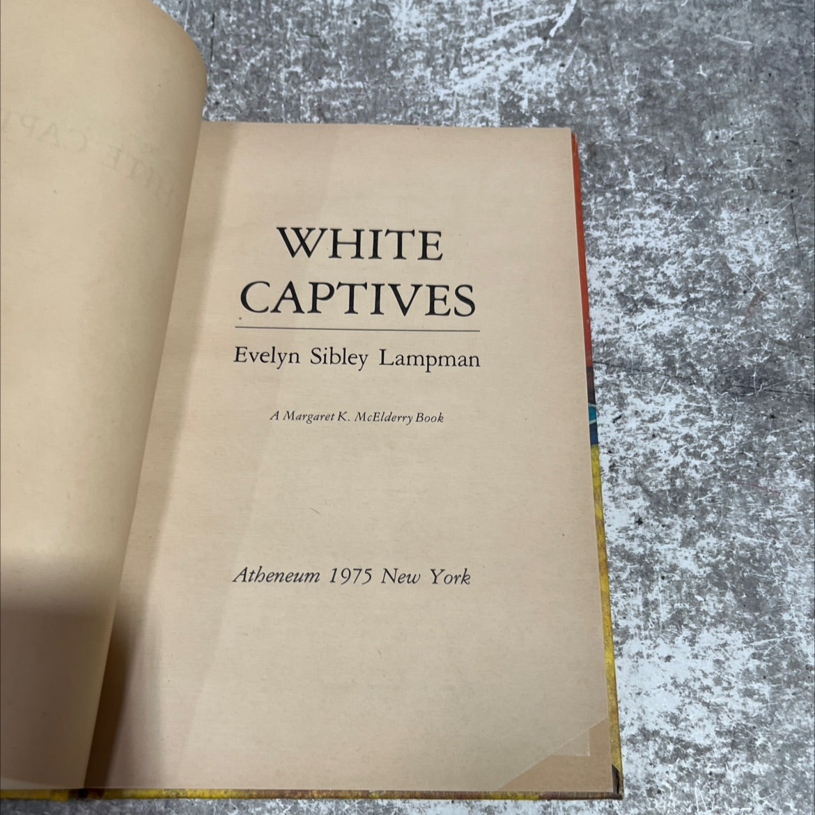 a white captives book, by evelyn sibley lampman, 1975 Hardcover image 2