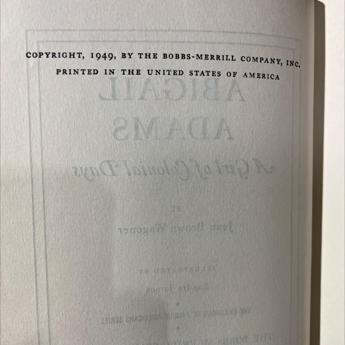 abigail adams a girl of colonial days book, by jean brown wagoner, 1949 Hardcover image 3