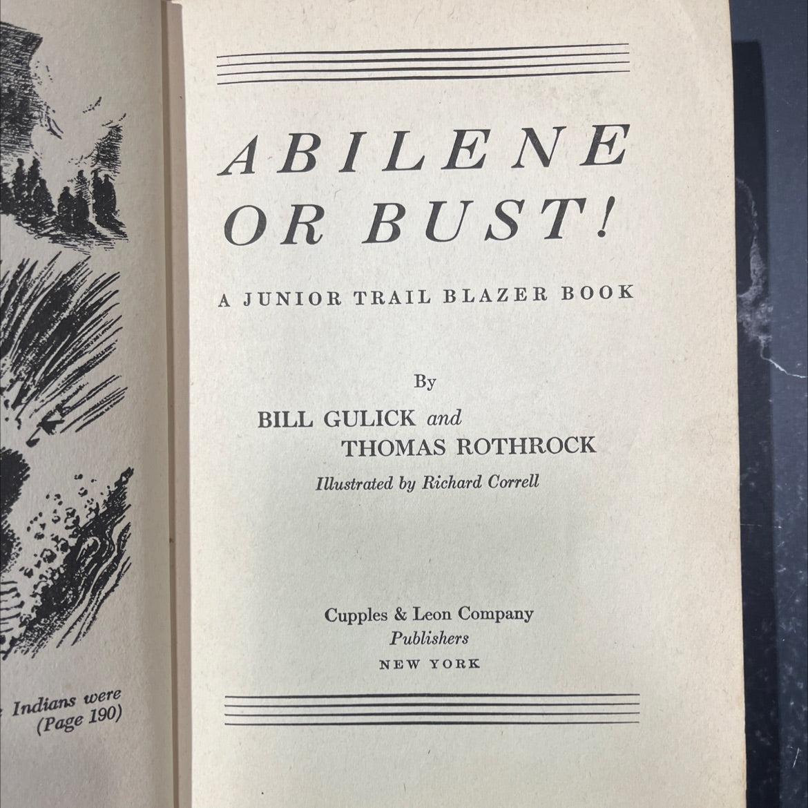 abilene or bust! a junior trail blazer book book, by bill gulick and thomas rothrock, 1946 Hardcover image 2