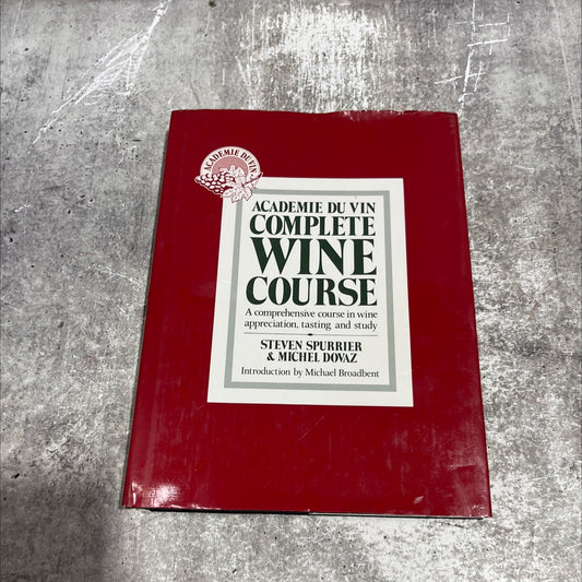 académie du vin complete wine course book, by steven spurrier & michel dovaz, 1983 Hardcover image 1