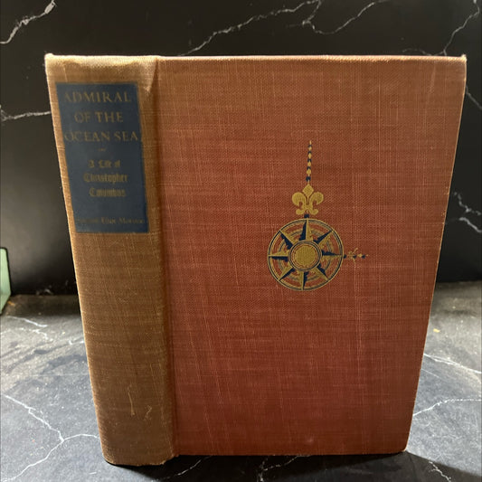 admiral of the ocean sea a life of christopher columbus book, by samuel eliot morison, 1942 Hardcover image 1