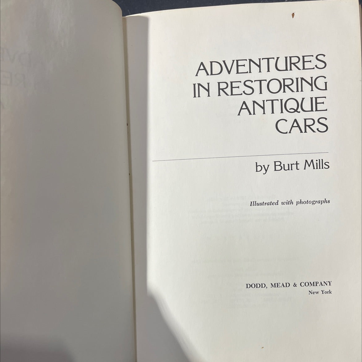 adventures in restoring antique cars book, by Burt Mills, 1978 Hardcover image 2