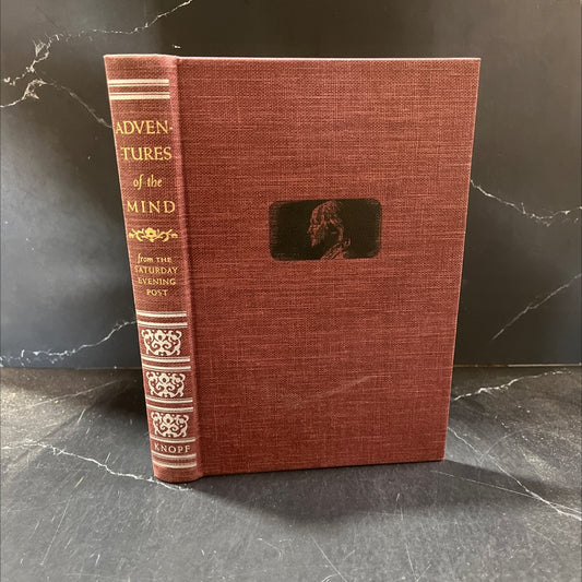adventures of the mind book, by Richard Thruelsen, John Kobler, 1960 Hardcover image 1