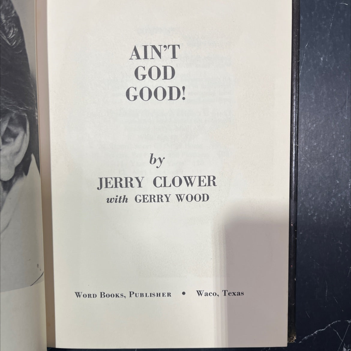 ain't god good! book, by jerry clower, 1975 Hardcover image 2
