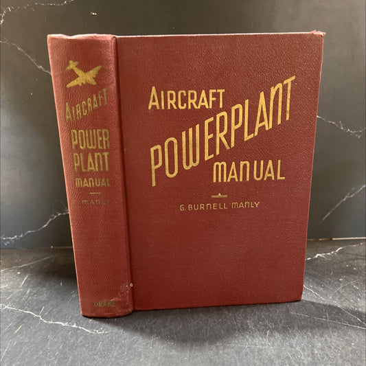 aircraft powerplant manual a practical instruction and reference work on aircraft powerplants and allied subjects book, image 1