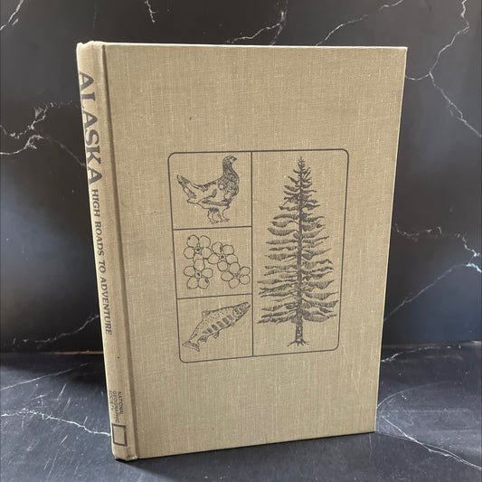 alaska high roads to adventure book, by National Geographic Society, 1976 Hardcover image 1