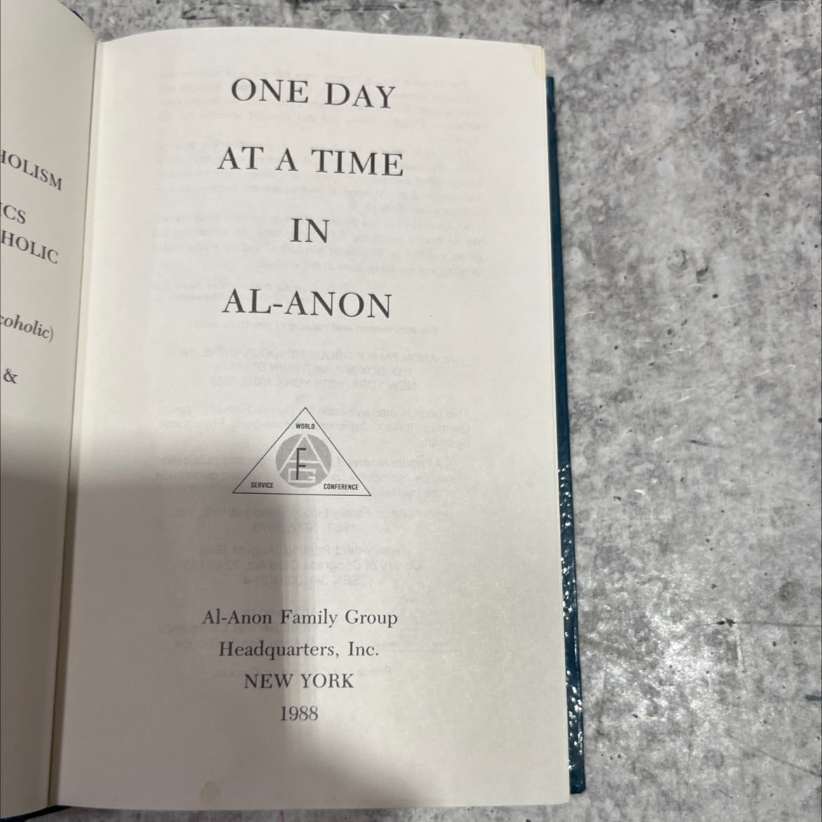 alcoholism and one day at a time in al-anon world service conference book, by unknown, 1988 Hardcover image 3