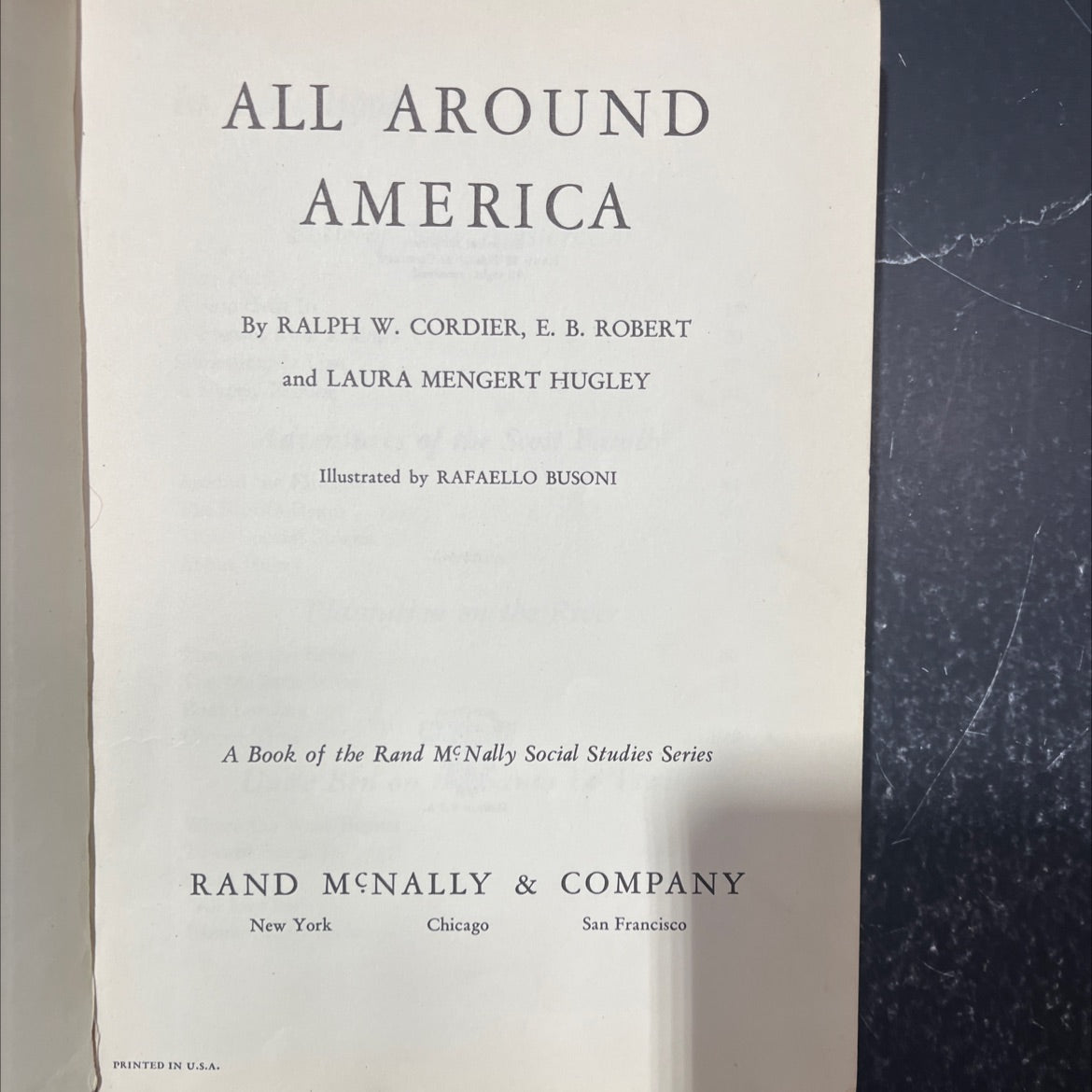 all around america book, by ralph w. cordier, e. b. robert, laura mengert hugley, 1950 Hardcover image 2