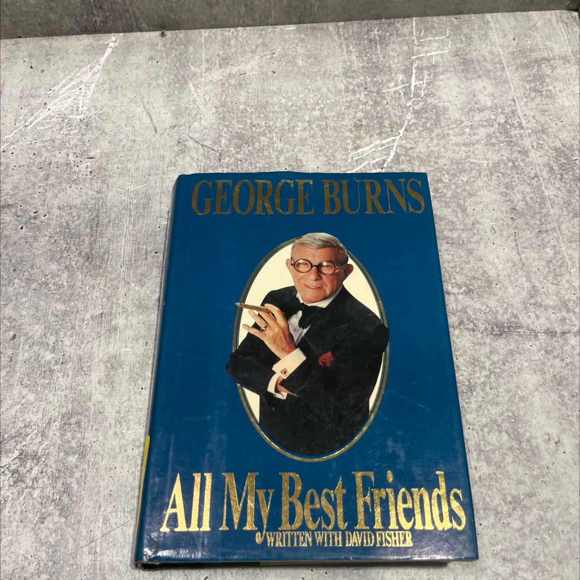 all my best friends book, by george burns, 1989 Hardcover image 1