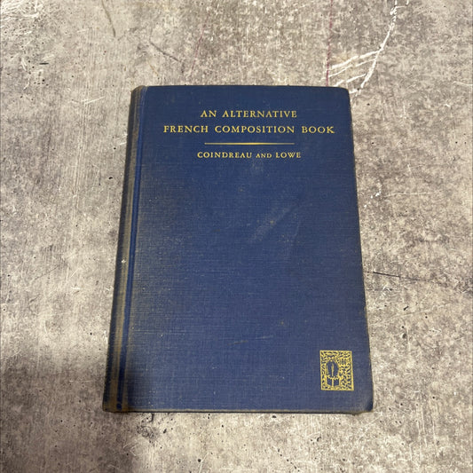 alternative french composition book book, by m. e. coindreau, l. f. h. loowe, 1944 Hardcover image 1