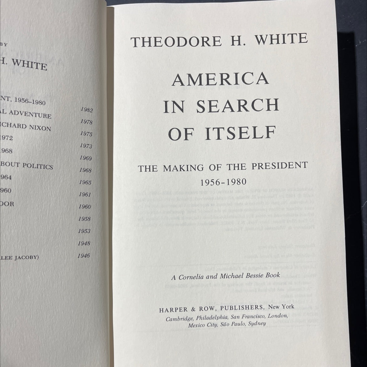 america in search of itself: the making of the president, 1956-1980 book, by theodore h. white, 1982 Hardcover image 2