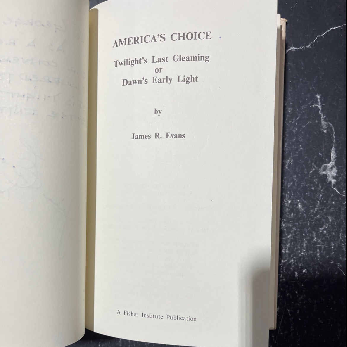 SIGNED america's choice. twilight's last gleaming or dawn's early light book, by james r. evans, 1981 Hardcover image 2