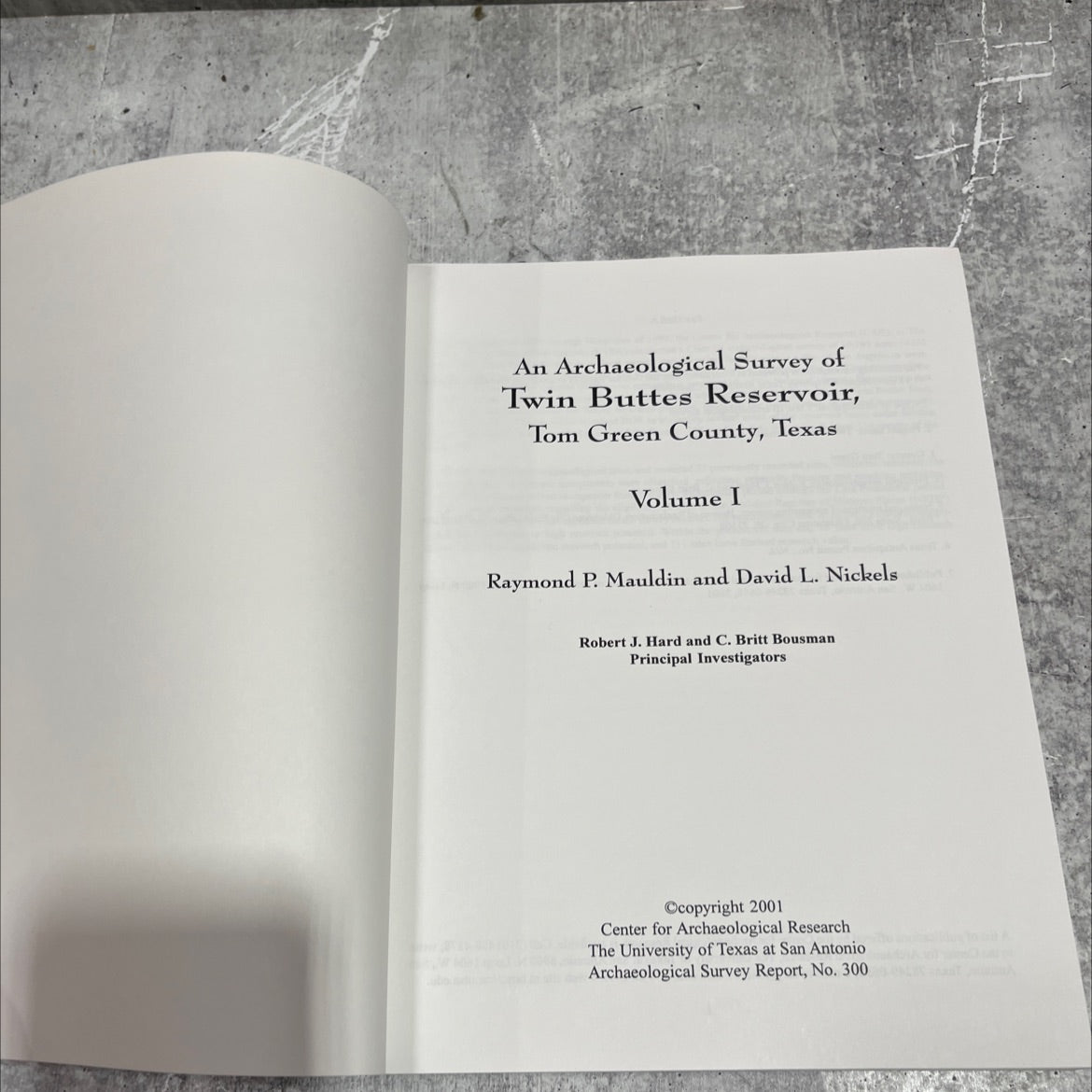 an archaeological survey of twin buttes reservoir, tom green county, texas volume i book, by raymond p. mauldin and image 2