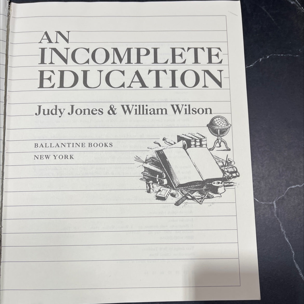 an incomplete education book, by Judy Jones & William Wilson, 1987 Hardcover image 2