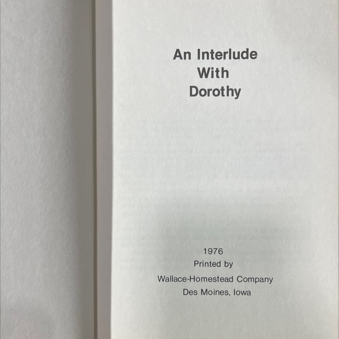 an interlude with dorothy book, by dorothy j. stout, 1976 Hardcover image 2